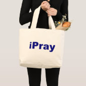 iPray Jumbo Stoffbeutel (Vorderseite (Produkt))