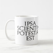 Ipsa Scientia Potestas Est Tasse (Links)