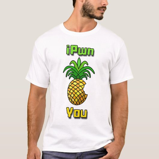 iPwn Sie T-Shirt (Vorderseite)