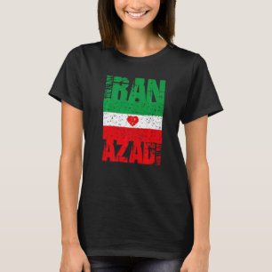 Iran Azadi Freier Iran Hörfahne Freiheit Zitat T-Shirt