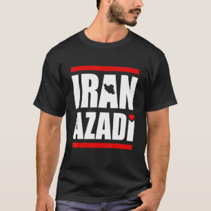 Iran Azadi Freier Iran Zitat zur Persischen Liebe  T-Shirt