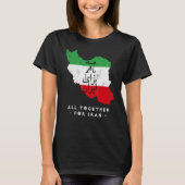 Iran Map, ALL TOGETHER FOR IRAN Farsi calligraphy, T-Shirt (Vorderseite)
