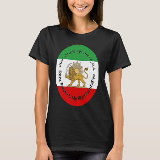 Iran Reza Pahlavi ist meine Repräsentantin Frauen T-Shirt