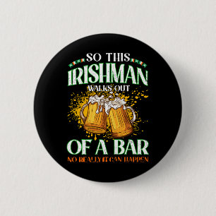Ire beim Biertrinken am St. Patrick's Day Button