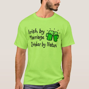 Iren durch Heirat-Trinker von Natur aus T-Shirt