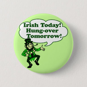 Iren heute Hung-über morgen Button
