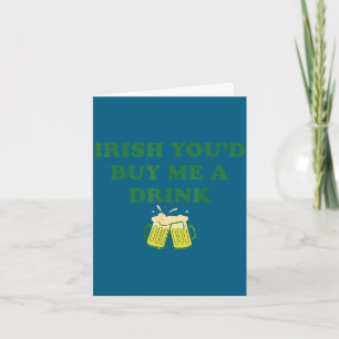 Iren kaufen ein Getränk lustiger St. Patricks Tag Karte