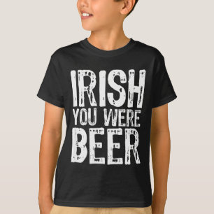 Iren Sie waren Bier lustig St. Patrick's Day T-Shirt