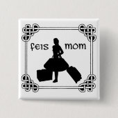 Iren-Tanz Feis Mama Button (Vorderseite)