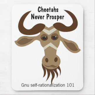 Irgendein Gnu Stuff_Cheetahs erweitern nie sich Mousepad
