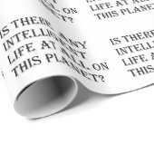 Irgendein intelligentes Life?-Packpapier Geschenkpapier (Rolleneckpunkt)