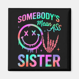 Irgendeine fiese Schwester Lustiger Humor Zitat Lu Magnet