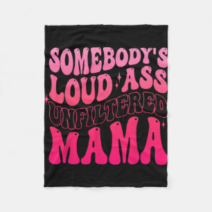 Irgendeine laute ungefilterte Mama Lustiger Mutter Fleecedecke