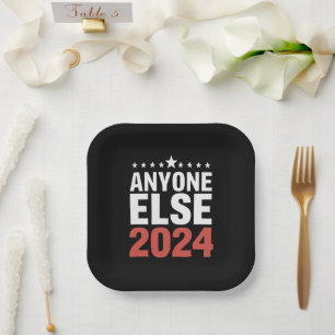 Irgendjemand anderes 2024 Wahlkampagne Politisch L Pappteller