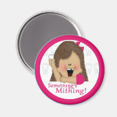 Irgendwas ist Mithing! Girl Magnet (Vorderseite/Rückseite)