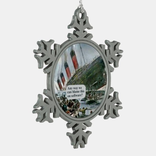 Irgendwie können wir das auf Software beschuldigen Schneeflocken Zinn-Ornament (Links)