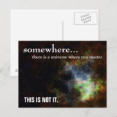 Irgendwo bist du so wichtig, wie du denkst postkarte (Vorne/Hinten)