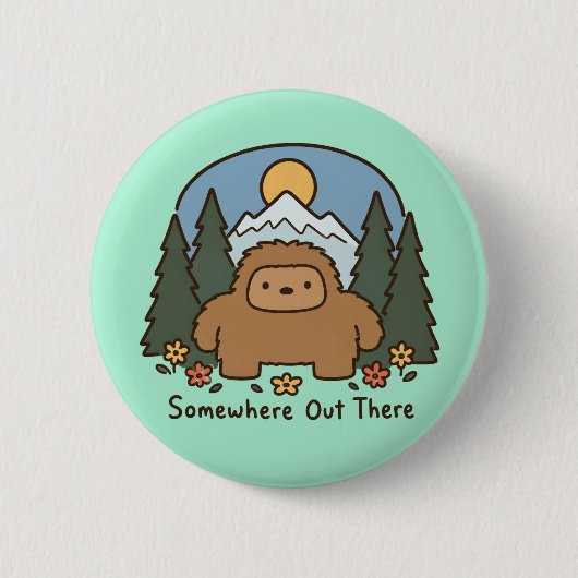 Irgendwo da draußen Kawaii Bigfoot Berg Button (Vorderseite)