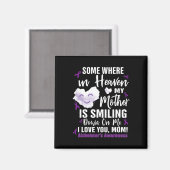 Irgendwo im Himmel lächelt meine Mutter herab Magnet (Vorderseite/Rückseite)