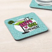 Irgendwo ist es glücklich Stunden Getränkeuntersetzer (Linke Seite)