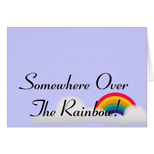 Irgendwo über dem Regenbogen! - Fertigen Sie