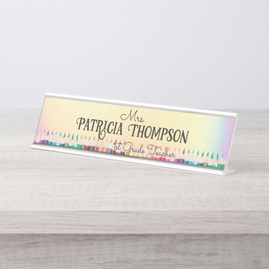 Iridescent Colorful Crayon School Teacher Educator Schreibtischnamensplakette (Vorderseite )