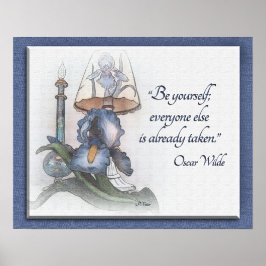 Iris Blume skizziert Ermutigung "Sei du selbst" Poster (Vorne)