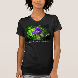 Iris (Ich wünschte, es war Sommer T-Shirt