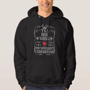 Iris nennt es eine Iris, die man nicht verstehen w Hoodie