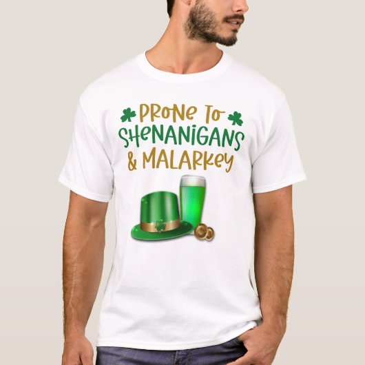 Irisch anfällig für Shenanigans-T - Shirt (Vorderseite)