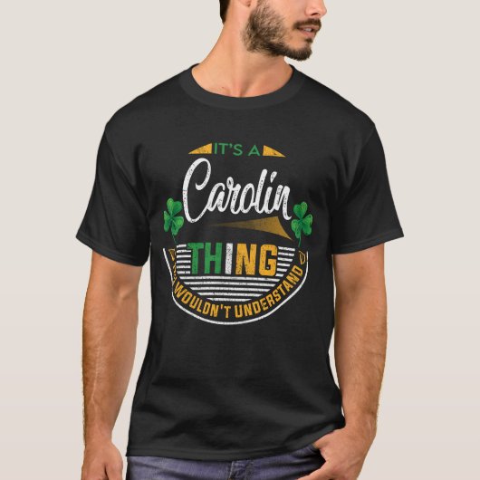 Irisch - Das ist Carolin-Ding T-Shirt (Vorderseite)