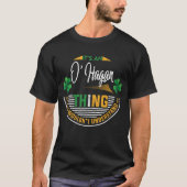 Irisch - Es ist ein O'Hagan-Ding T-Shirt (Vorderseite)