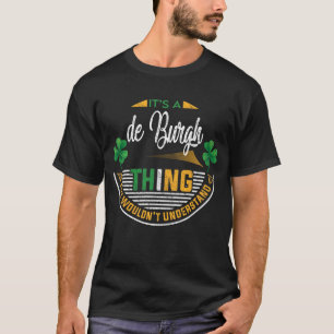 Irisch - Es ist eine Burgh-Sache T-Shirt