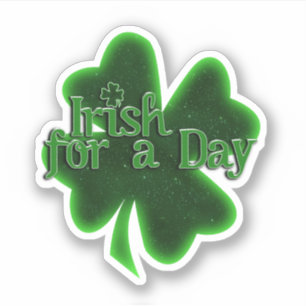 Irisch für einen Tag St. Patrick's Day Aufkleber