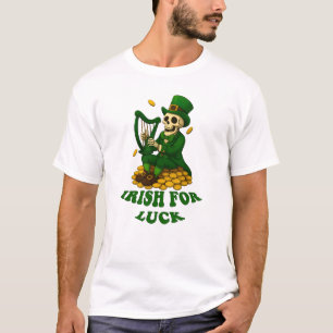 Irisch für Glück T-Shirt