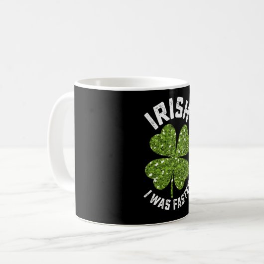Irisch ich lief am St. Patrick's Day schneller Kaffeetasse (Vorderseite Links)