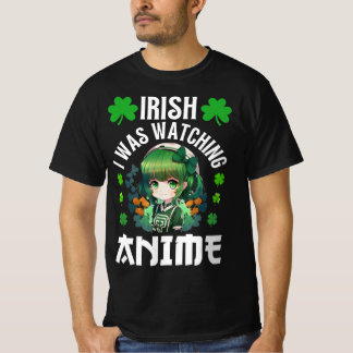 Irisch Ich schaute Anime St Patrick's Day Anime T-Shirt