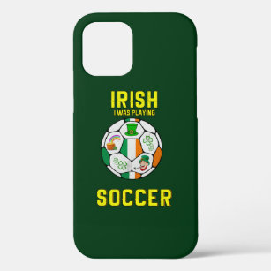Irisch Ich spielte Fußball - Irland Pub Case-Mate iPhone Hülle