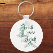 Irisch Ich war irisch Schlüsselanhänger (Vorderseite)