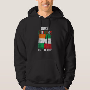 Irisch Italienisch Funny Irish Italians Do It Bett Hoodie