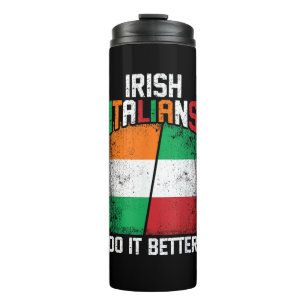 Irisch Italienisch Funny Irish Italians Do It Bett Thermosbecher