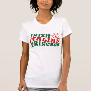 Irisch-Italienische Prinzessin T-Shirt