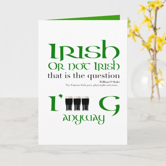 Irisch oder nicht irisch Original St Patrick's Day Karte (Gelbe Blume)