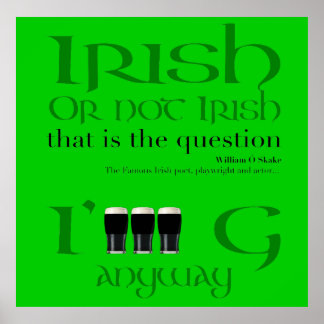 Irisch oder nicht irisch... St Patrick's Day - Pos Poster