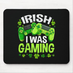 Irisch war ich lustig beim Gamen am St. Patrick's Mousepad