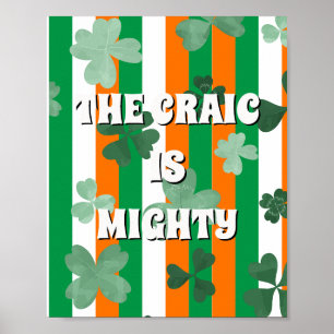 Irische Flagge inspiriert, The craic is mighty Pos Poster