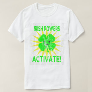 Irische Power aktivieren DS T-Shirt