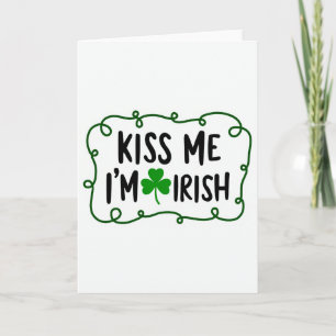 Irische Shamrock-Küss-mich-Karte Karte