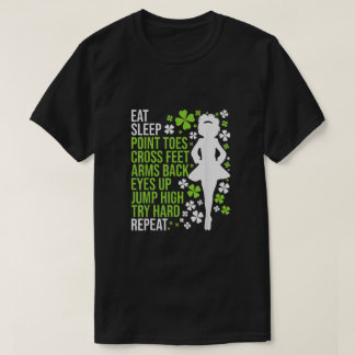 Irische Tänzerin Ceili Reel Dance essen Sleep Danc T-Shirt