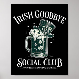 Irischer Abschied Sozialclub lustiger St. Patrick' Poster